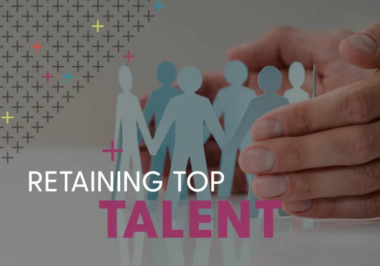 Retaining Top Talent